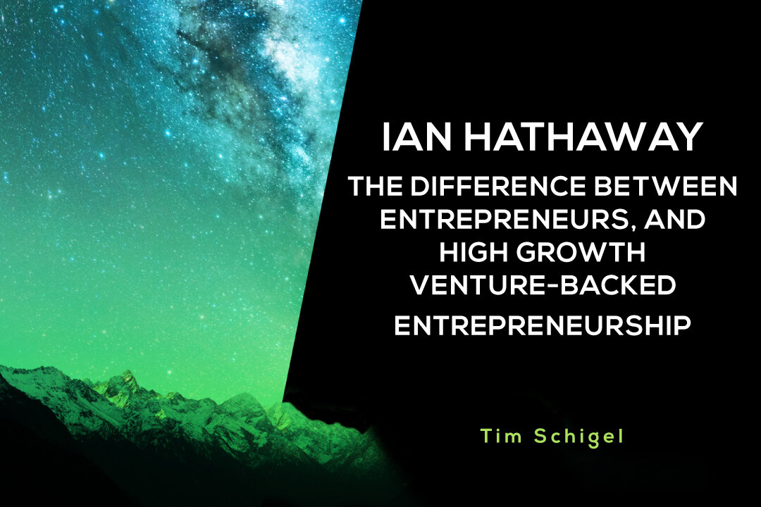 Ian-Hathaway-The-Difference-Between-Entrepreneurs2C-and-High-Growth-Venture-backed-Entrepreneurship-BLOG.jpg