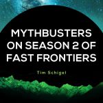 Mythbusters-on-Season-2-of-Fast-Frontiers-Blog-150x150.jpg