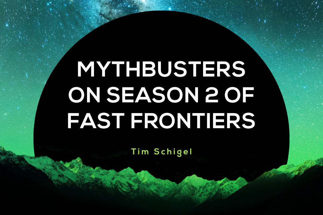 Mythbusters-on-Season-2-of-Fast-Frontiers-Blog.jpg