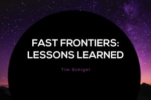Fast-Frontiers-Lessons-Learned-Blog-300x200.jpg